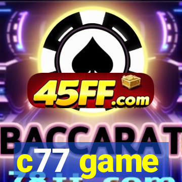 c77 game